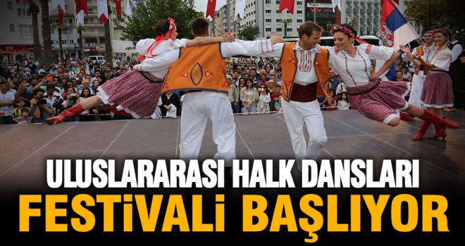 Büyükşehir Uluslararası Halk Dansları Festivali başlıyor