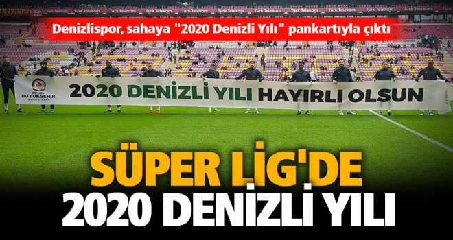 Denizlispor, Galatasaray maçına 