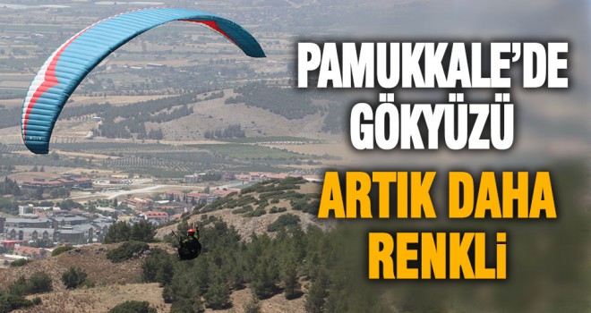 Pamukkale'de yamaç paraşütü uçuşları yeniden başladı
