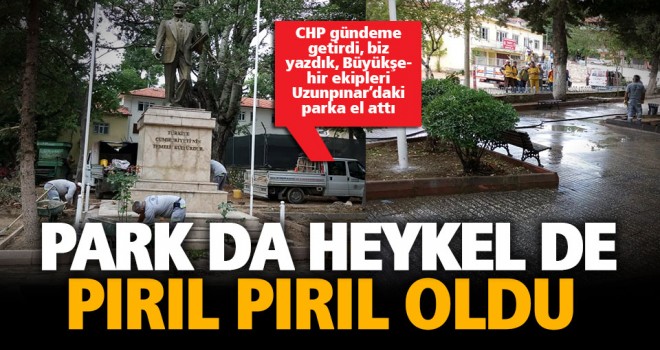 Uzunpınar parkı ve Atatürk heykeli artık pırıl pırıl