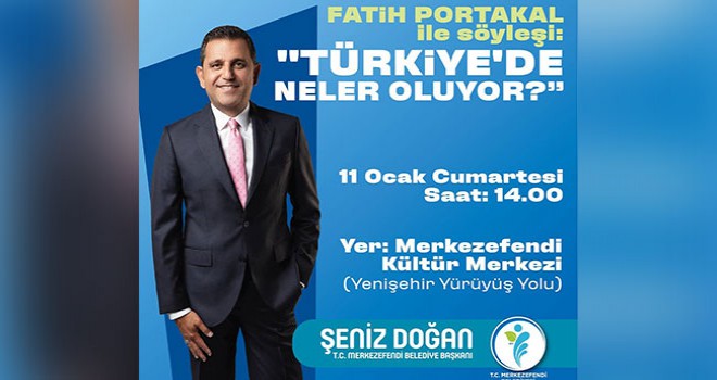 Fatih Portakal MKM’de konuşacak