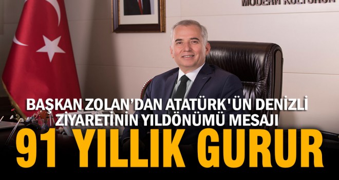 Başkan Zolan’dan Atatürk’ün Denizli ziyareti mesajı